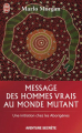 Couverture Message des hommes vrais au monde mutant Editions J'ai Lu 2004