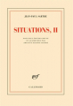 Couverture Situations, tome 2 Editions Gallimard  (Blanche) 2018