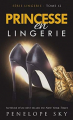 Couverture Lingerie, tome 12 : Princesse en lingerie Editions Autoédité 2018