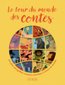Couverture Le tour du monde des contes Editions Syros (Le tour du monde d'un conte) 2019