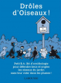 Couverture Drôles d'Oiseaux ! Editions Larousse 2012