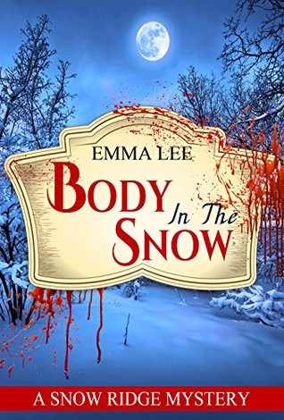 Couverture Snow Ridge Mysteries, book 2: Body In The Snow