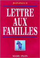 Couverture Lettre aux familles Editions Mame 1994