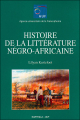 Couverture Histoire de la littérature négro-africaine Editions Karthala 2004