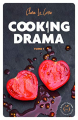 Couverture Cooking Drama, tome 1 : Casseroles et sentiments Editions Nisha et caetera / de l'Opportun 2020
