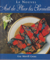 Couverture Le nouvel art de plier les serviettes  Editions France Loisirs 1992