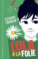 Couverture Lola à la folie Editions Magnard (Jeunesse) 2020
