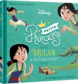 Couverture Mulan a un plan secret Editions Disney / Hachette 2020