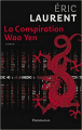 Couverture La conspiration Wao Yen Editions Flammarion 2013