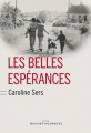Couverture Les Belles Espérances Editions Buchet / Chastel 2019