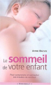 Couverture Le sommeil de votre enfant  Editions Marabout (Poche psychologie) 2004