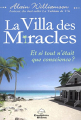 Couverture La Villa des miracles - Et si tout n'était que conscience ? Editions Le Dauphin Blanc 2016