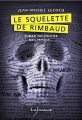 Couverture Le squelette de Rimbaud Editions Lajouanie 2020