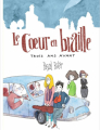 Couverture Le coeur en braille : Trois ans avant / Du bonheur à l'envers Editions Le Livre de Poche (Jeunesse) 2017