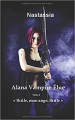 Couverture Alana Vampire Élue, tome 1 : Brûle, mon ange Editions Autoédité 2017