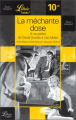 Couverture La méchante dose, 9 nouvelles de David Goodis à Léo Malet Editions Librio (Noir) 1999