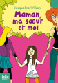Couverture Maman, ma soeur et moi Editions Folio  (Junior) 2000