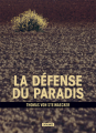 Couverture La Défense du paradis Editions L'Atalante (La Dentelle du cygne) 2019