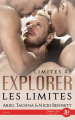 Couverture Limites, tome 1 : Explorer les limites Editions Juno Publishing (Eros) 2020