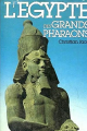 Couverture L'Egypte des grands pharaons Editions Librairie académique Perrin et Cie 1987