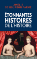 Couverture Etonnantes histoires de l'histoire Editions France Loisirs 2020