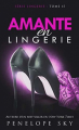 Couverture Lingerie, tome 15 : Amante en lingerie Editions Autoédité 2019