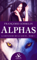 Couverture Alphas (Gosselin), tome 1 : La revanche de la louve Editions Sharon Kena 2020