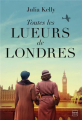 Couverture Toutes les lueurs de Londres  Editions Hauteville 2020