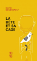 Couverture La bête, tome 2 : La bête et sa cage Editions 10/18 2020