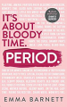 Couverture It's about bloody time. Period. Editions HarperCollins 2019