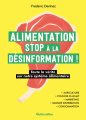 Couverture Alimentation stop à la désinformation Editions Rustica 2020