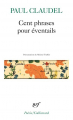 Couverture Cent phrases pour éventails  Editions Gallimard  (Poésie) 1996
