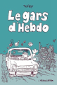 Couverture Le gars d'Hebdo Editions L'Association (Ciboulette) 2020