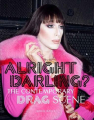 Couverture Alright Darling?: The Contemporary Drag Scene Editions Laurence King 2018