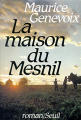 Couverture La maison du Mesnil Editions Seuil 1991