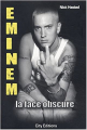 Couverture Eminem La Face Obscure Editions Omnibus 2003