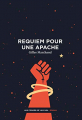 Couverture Requiem pour une Apache Editions Aux Forges de Vulcain (Littératures) 2020