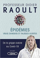 Couverture Épidémies : Vrais dangers et Fausses Alertes Editions Michel Lafon (Document) 2020