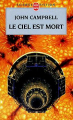 Couverture Le ciel est mort Editions Le Livre de Poche (Science-fiction) 2000