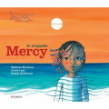 Couverture Je m'appelle Mercy Editions Steinkis 2020