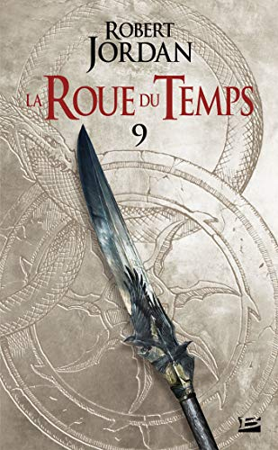 La Roue Du Temps Vostfr La Roue du Temps, tome 09 : Étincelles | Livraddict