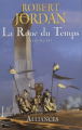 Couverture La Roue du Temps, tome 16 : Alliances Editions Fleuve (Noir - Fantasy) 2008