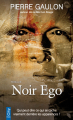 Couverture Noir ego Editions City (Poche) 2015