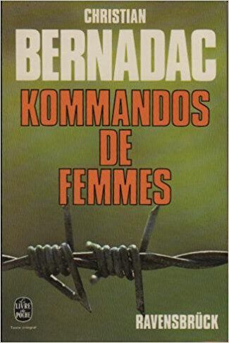 Couverture Kommandos de femmes, tome 3 : Ravensbrück, les mannequins nus