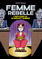 Couverture Femme Rebelle : L'histoire de Margaret Sanger Editions Nada 2017