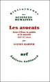 Couverture Les avocats entre l'État, le public et le marché Editions Gallimard  (Bibliothèque des sciences humaines) 1995