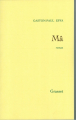 Couverture Mâ Editions Grasset 1998