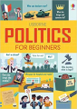 Couverture For Beginners : Politics for Beginners Editions Usborne 2018