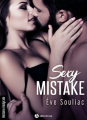 Couverture Sexy mistake, intégrale Editions Addictives 2018