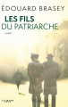 Couverture Les fils du patriarche Editions Calmann-Lévy 2017